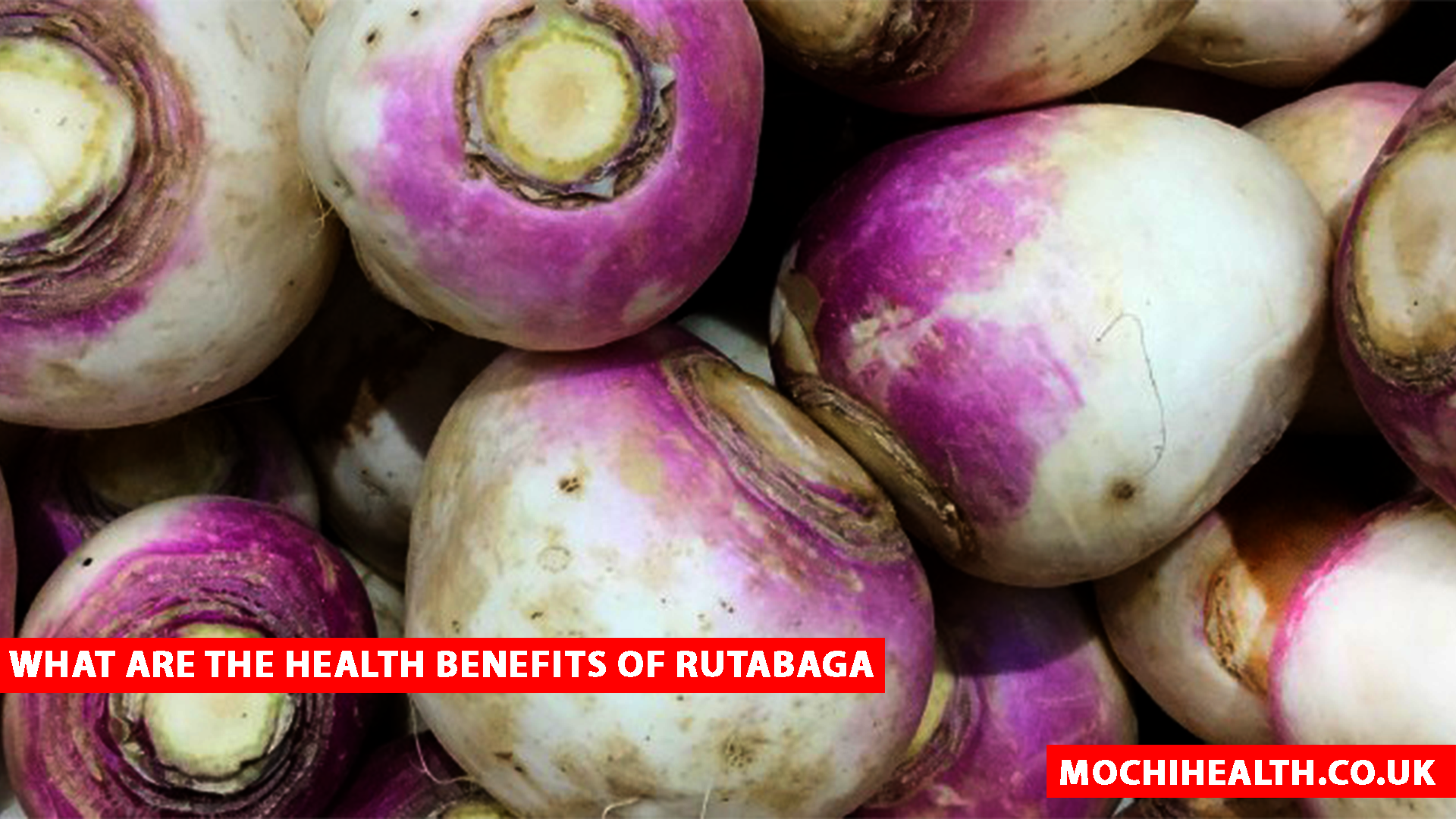 what are the health benefits of rutabaga