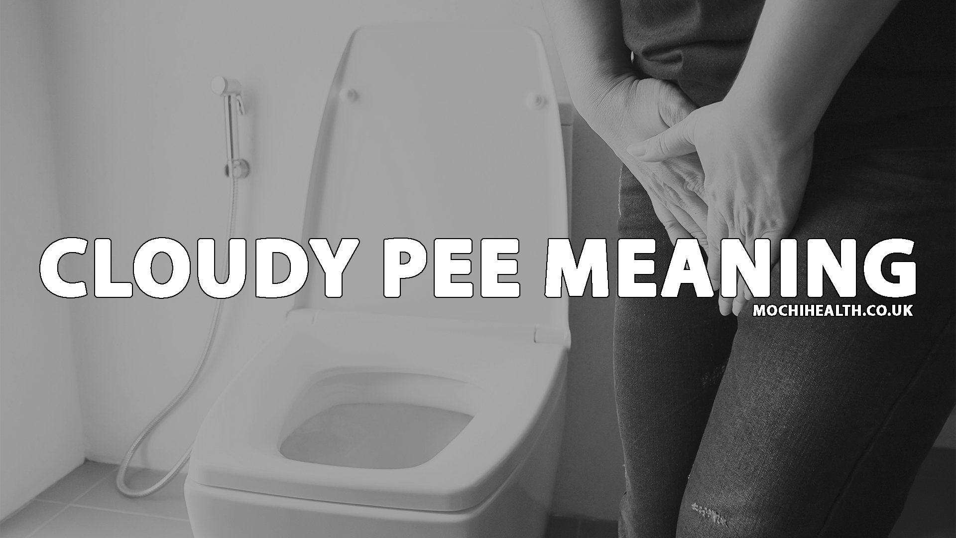 cloudy pee meaning